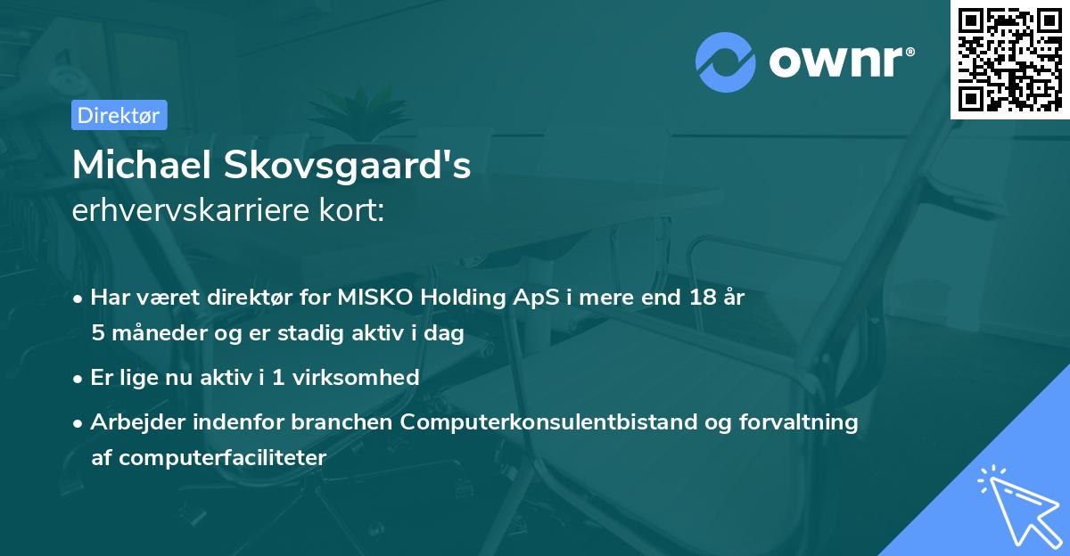 Michael Skovsgaard's erhvervskarriere kort