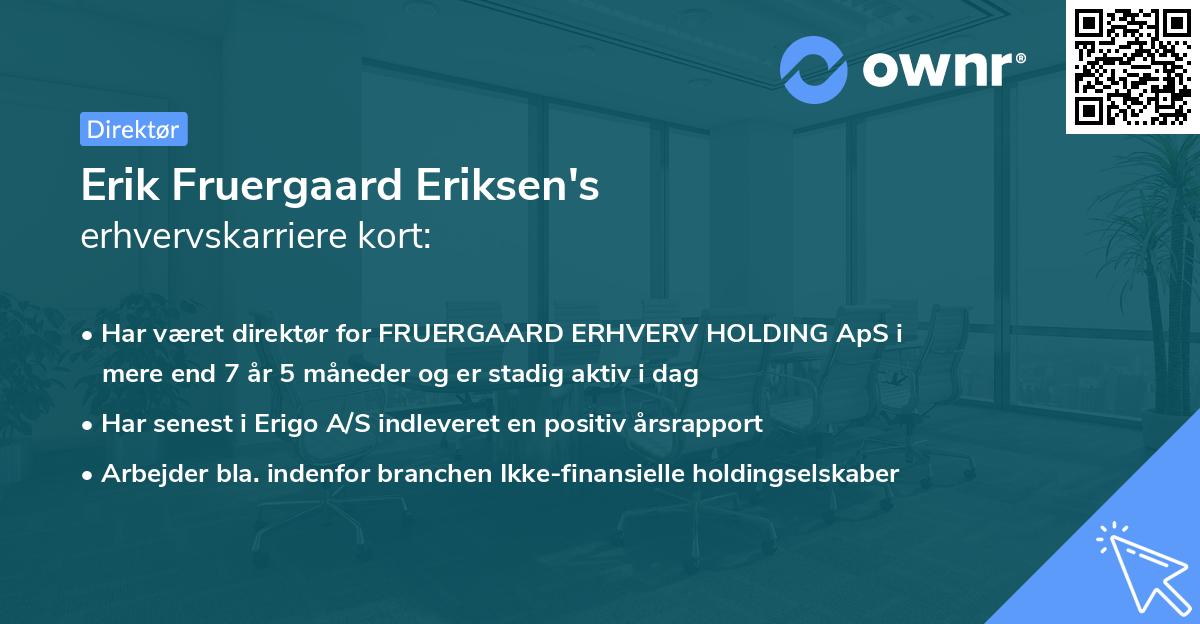 Erik Fruergaard Eriksen's erhvervskarriere kort