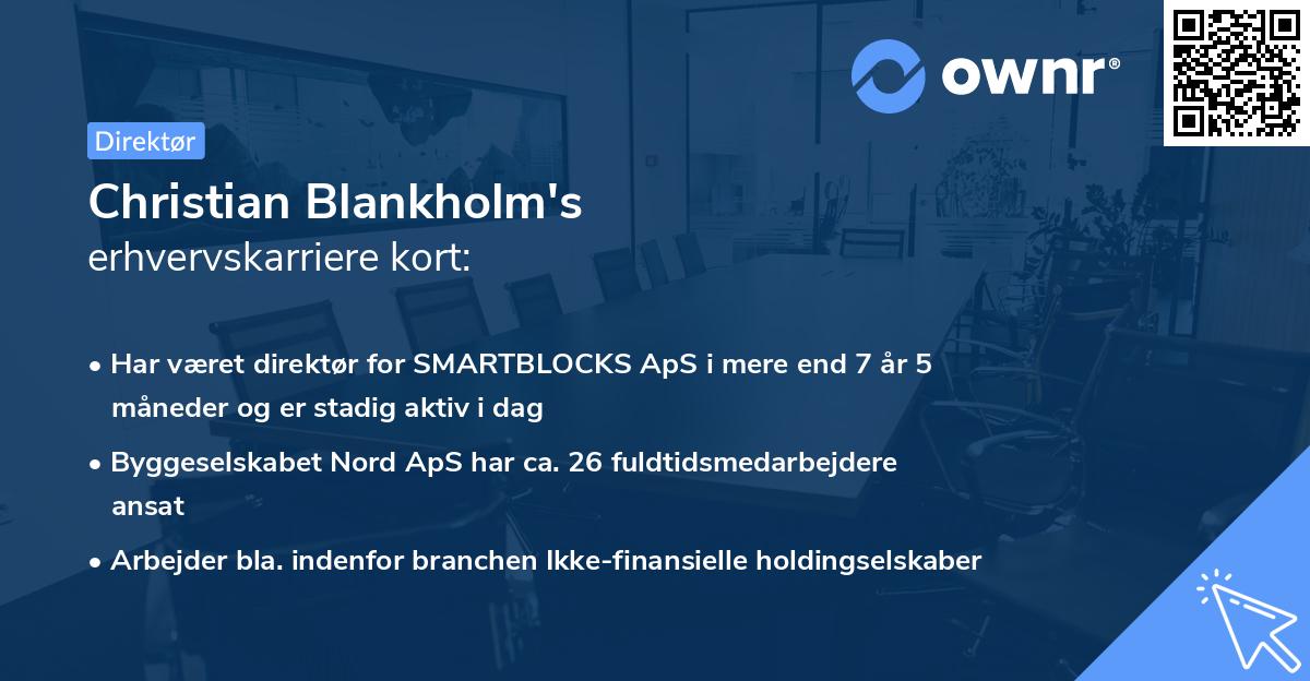 Christian Blankholm's erhvervskarriere kort