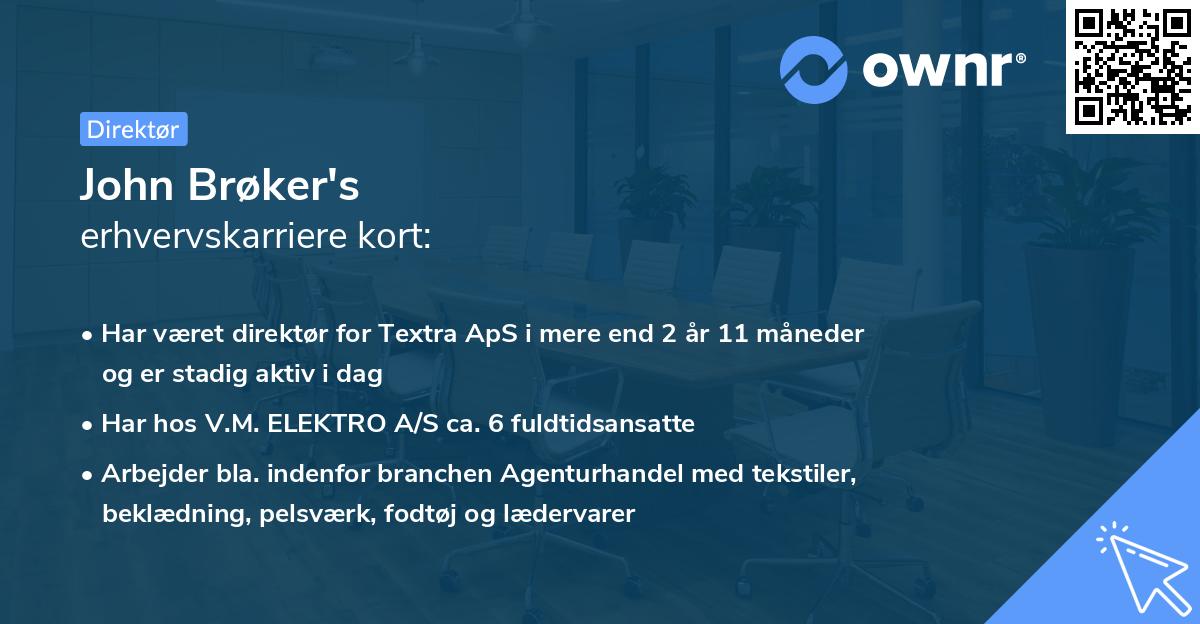 John Brøker's erhvervskarriere kort