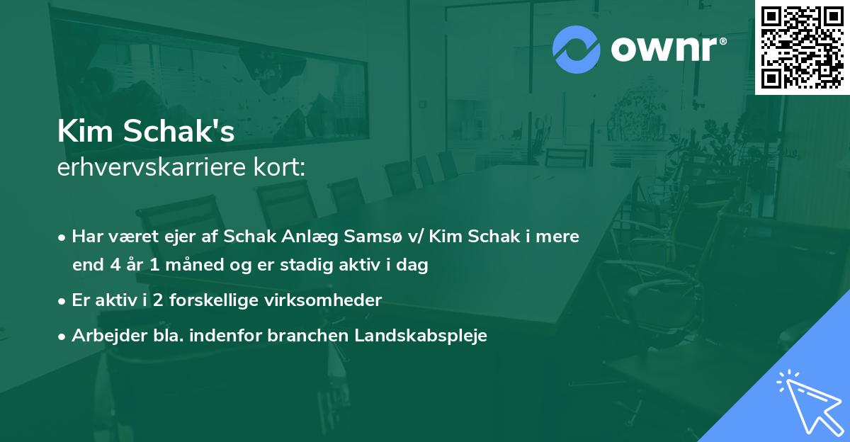 Kim Schak's erhvervskarriere kort