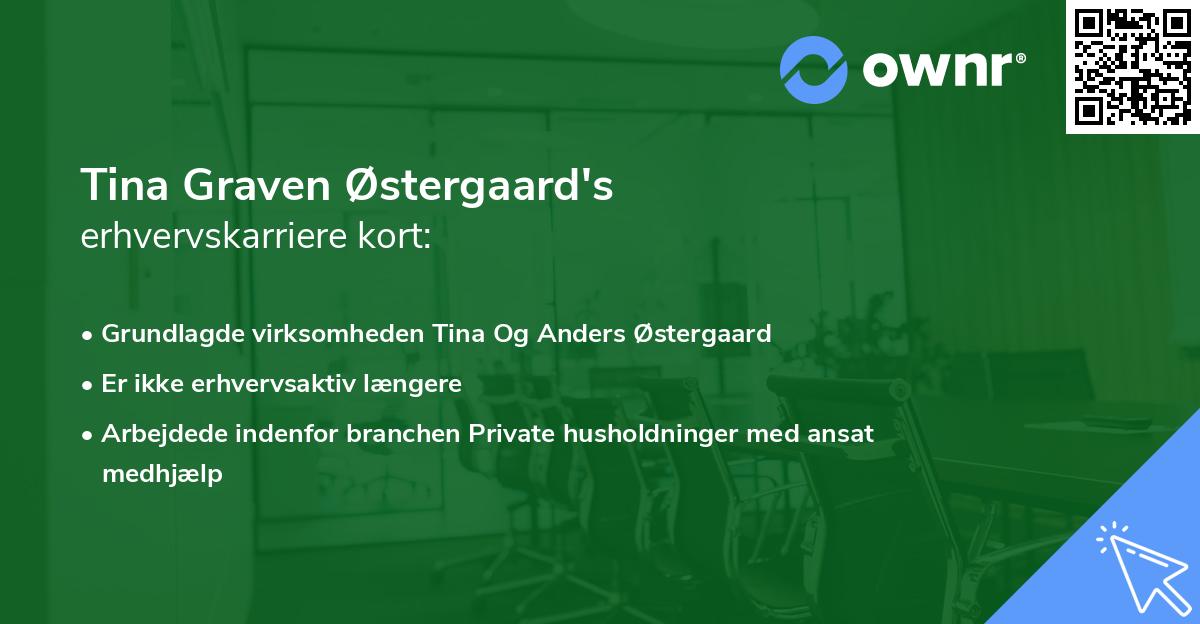 Tina Graven Østergaard's erhvervskarriere kort