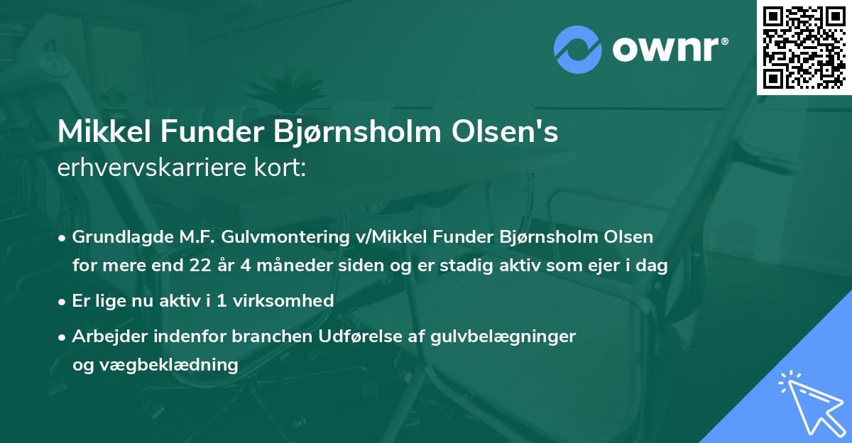 Mikkel Funder Bjørnsholm Olsen's erhvervskarriere kort