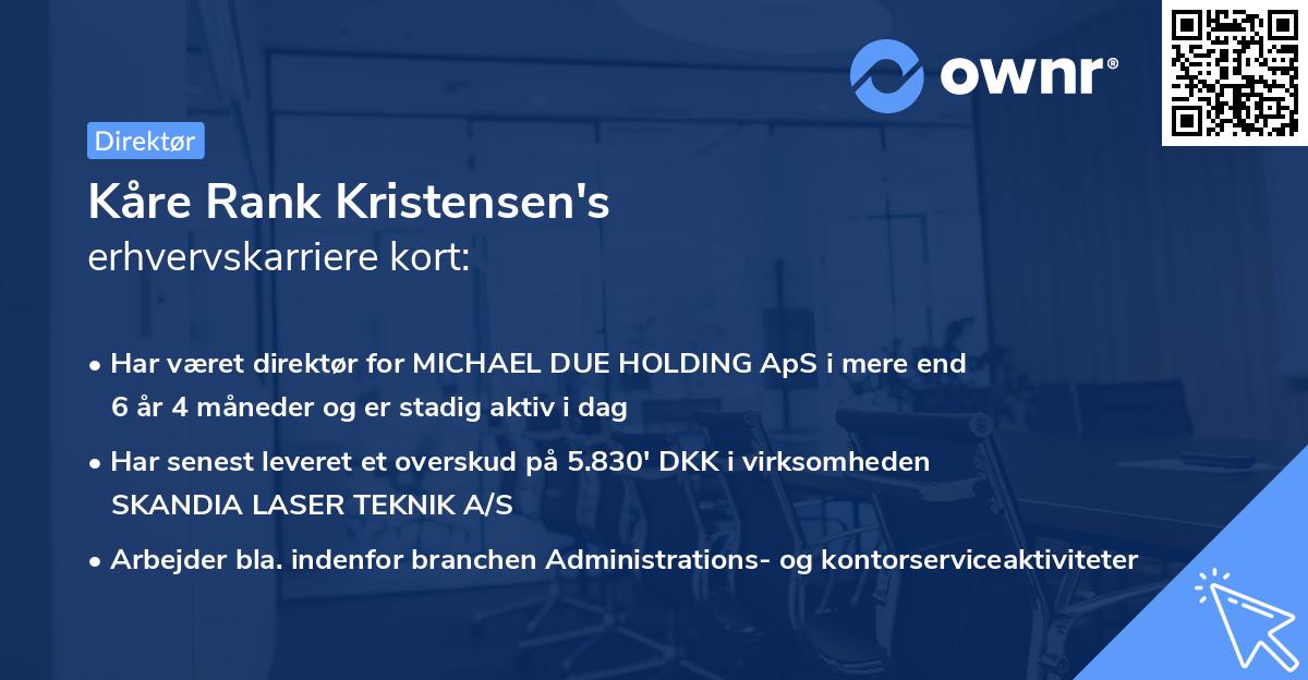 Kåre Rank Kristensen's erhvervskarriere kort