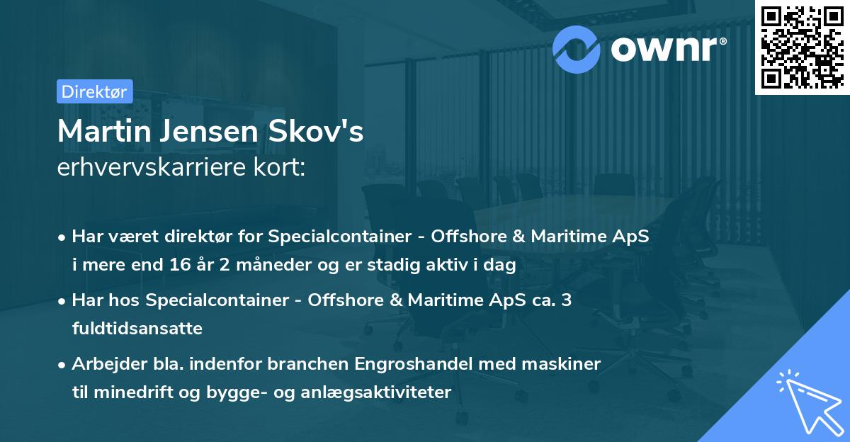 Martin Jensen Skov's erhvervskarriere kort