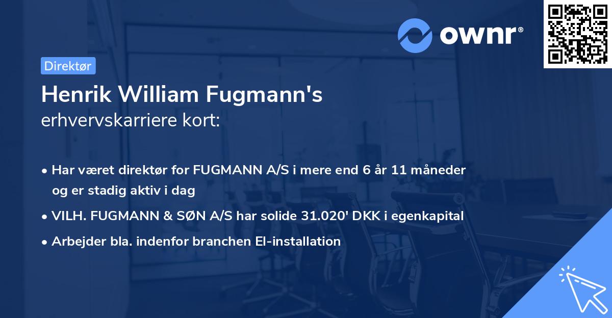 Henrik William Fugmann's erhvervskarriere kort