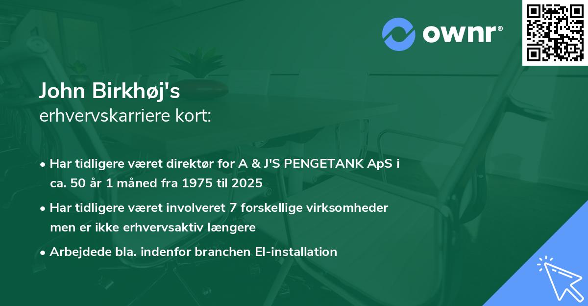 John Birkhøj's erhvervskarriere kort