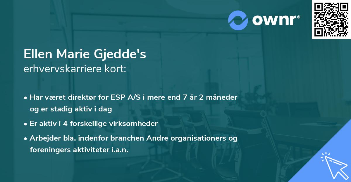 Ellen Marie Gjedde's erhvervskarriere kort