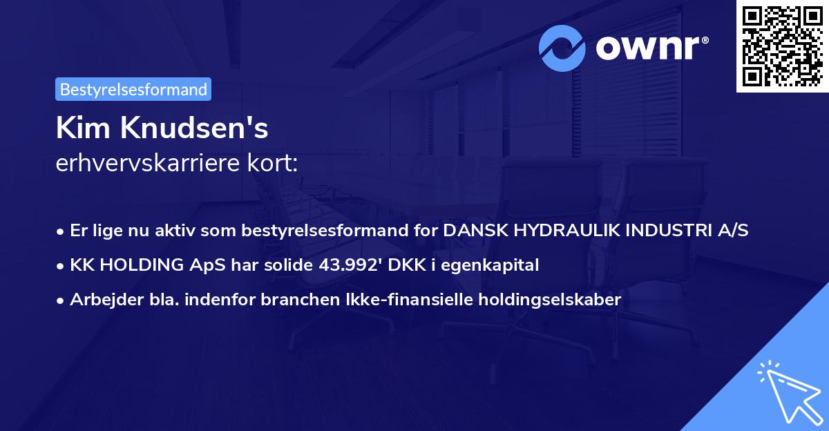 Kim Knudsen's erhvervskarriere kort