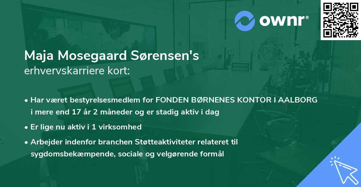 Maja Mosegaard Sørensen's erhvervskarriere kort