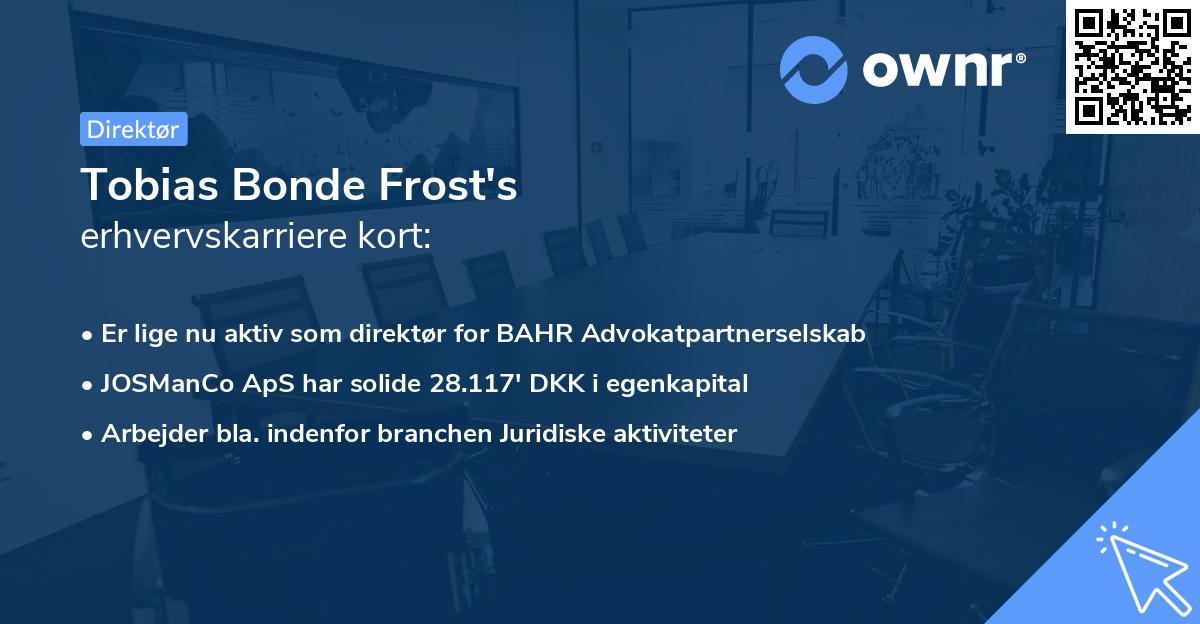 Tobias Bonde Frost's erhvervskarriere kort