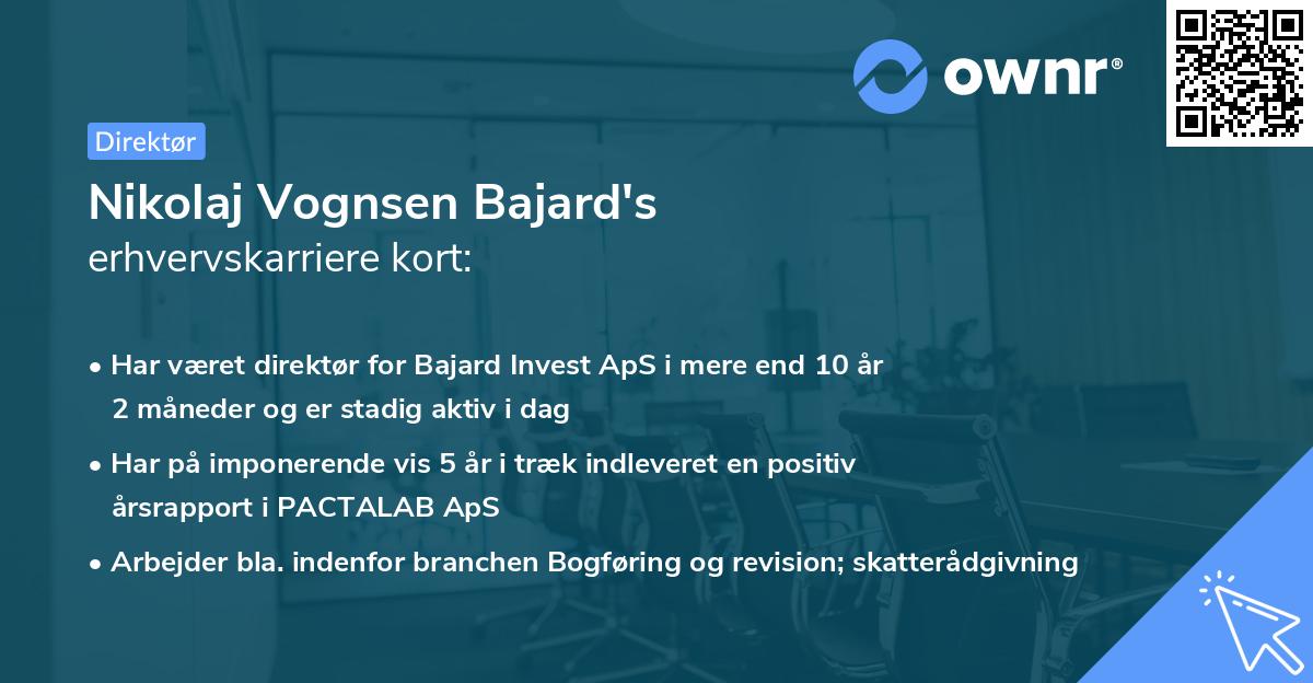 Nikolaj Vognsen Bajard's erhvervskarriere kort