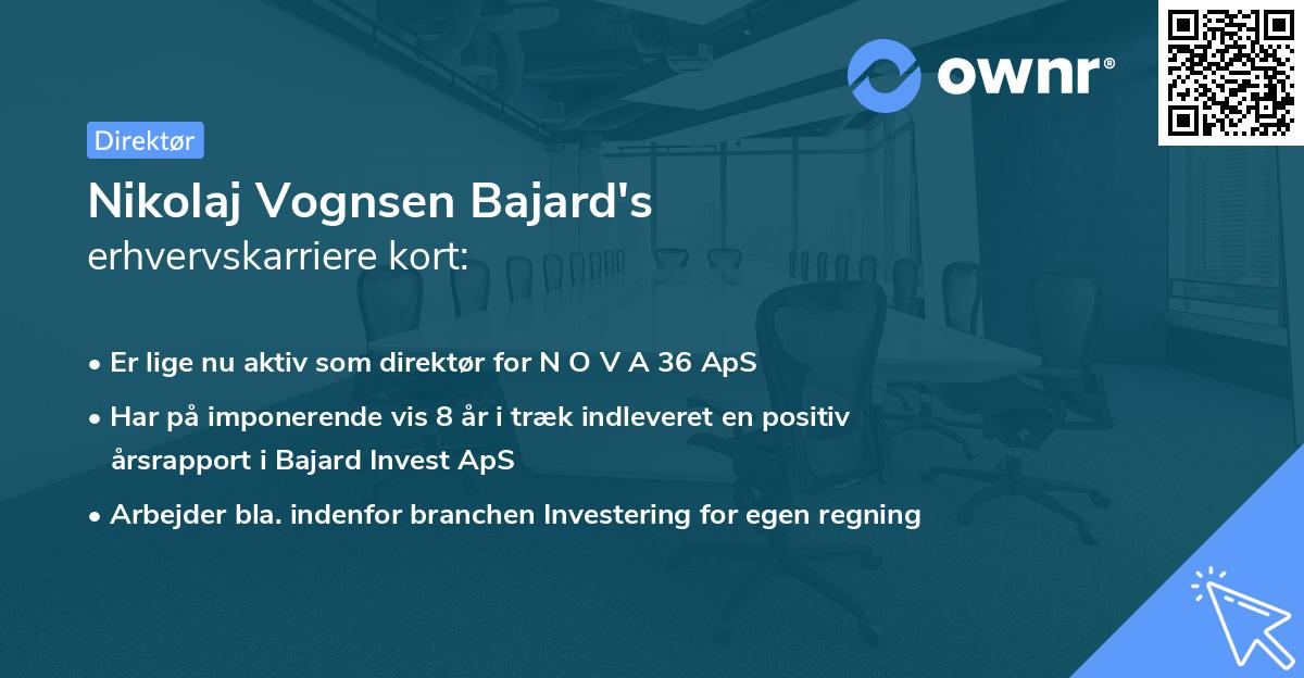 Nikolaj Vognsen Bajard's erhvervskarriere kort