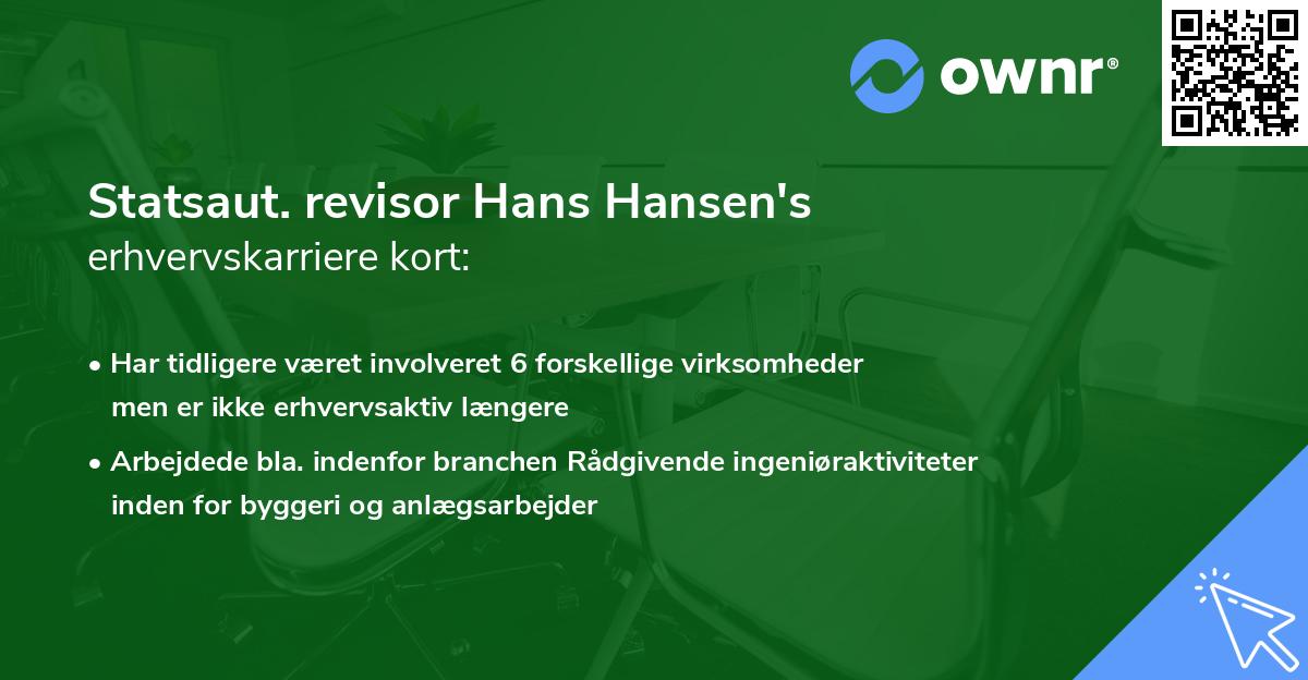 Statsaut. revisor Hans Hansen's erhvervskarriere kort