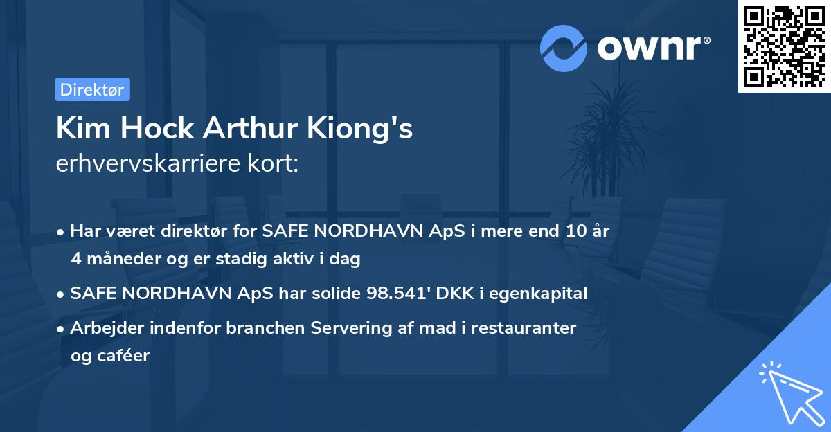 Kim Hock Arthur Kiong's erhvervskarriere kort