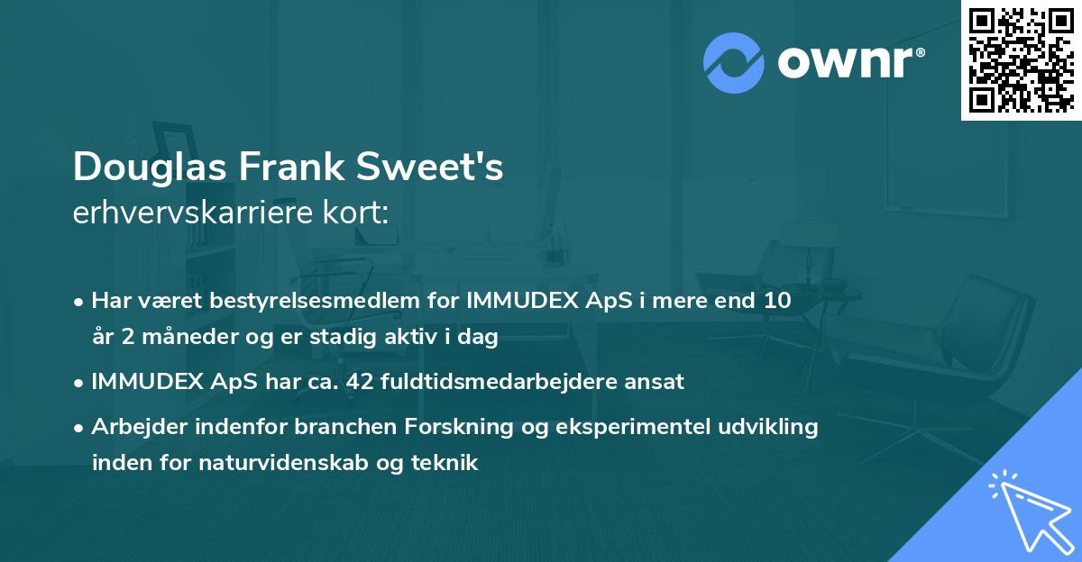 Douglas Frank Sweet's erhvervskarriere kort