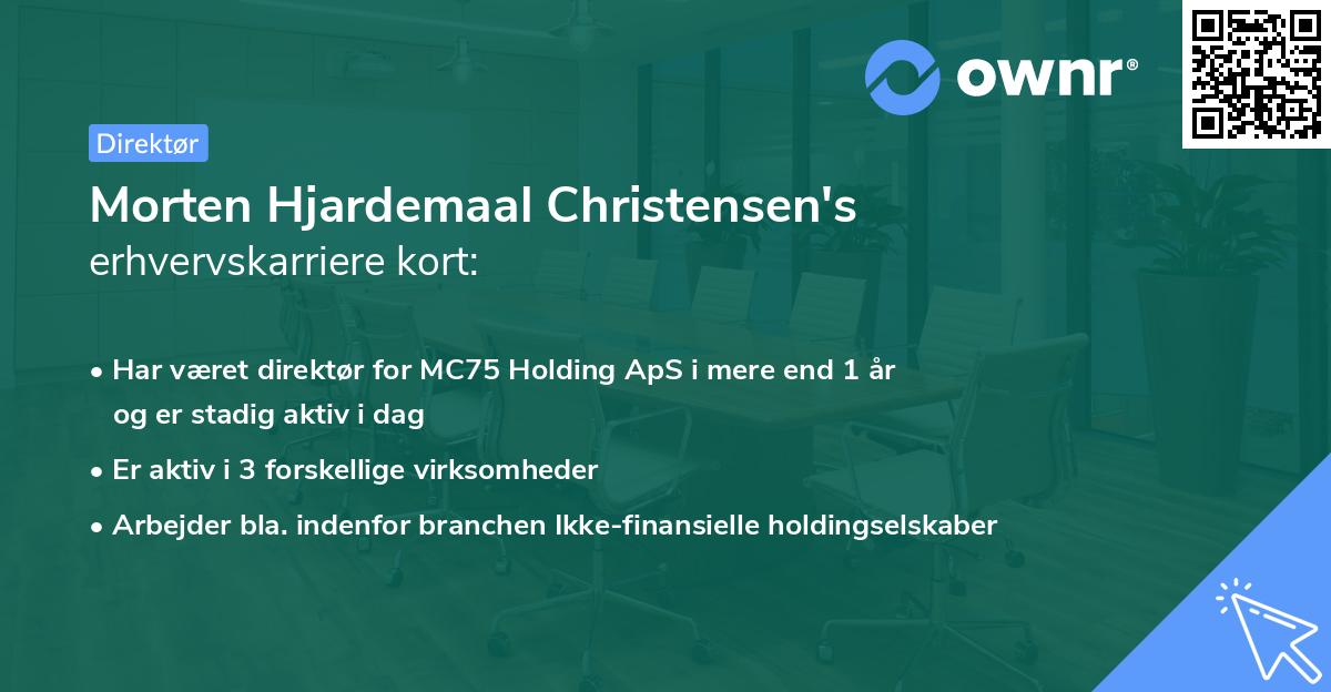 Morten Hjardemaal Christensen's erhvervskarriere kort