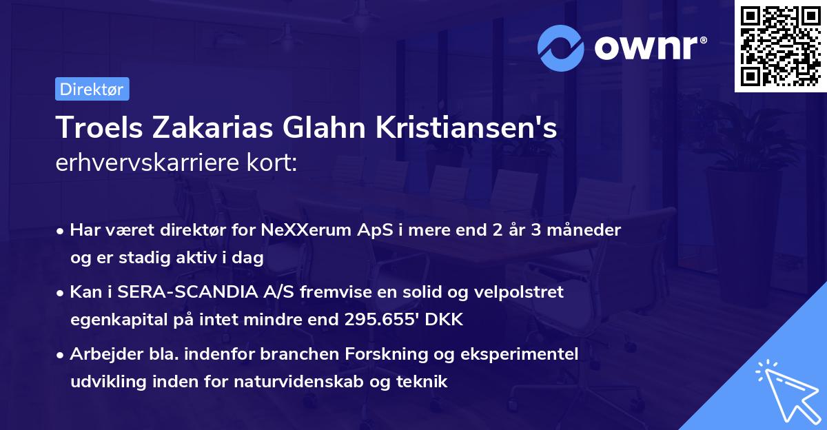 Troels Zakarias Glahn Kristiansen's erhvervskarriere kort