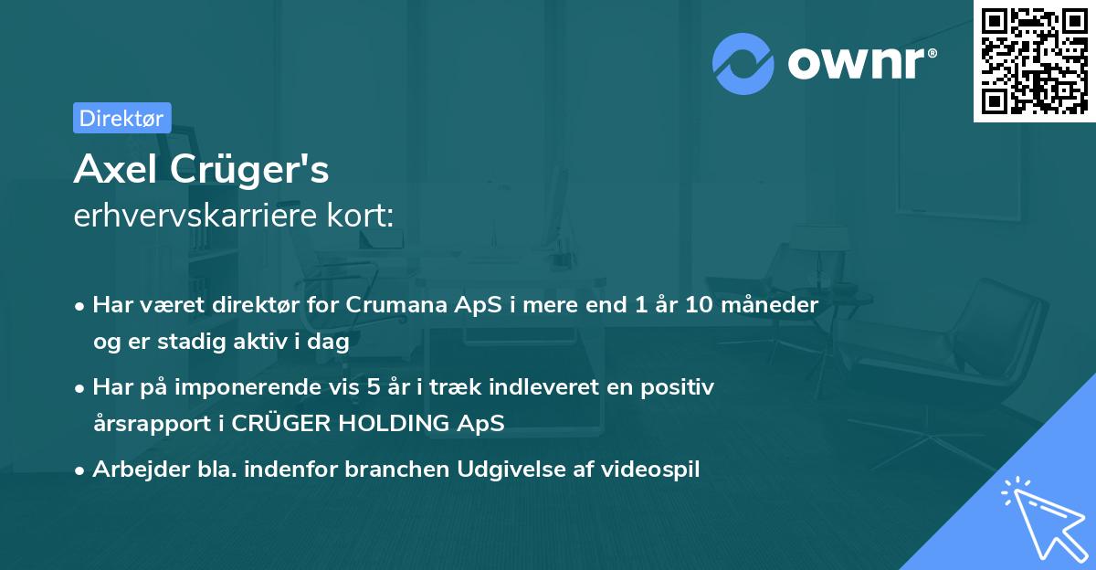 Axel Crüger's erhvervskarriere kort