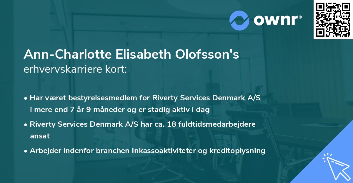 Ann-Charlotte Elisabeth Olofsson's erhvervskarriere kort