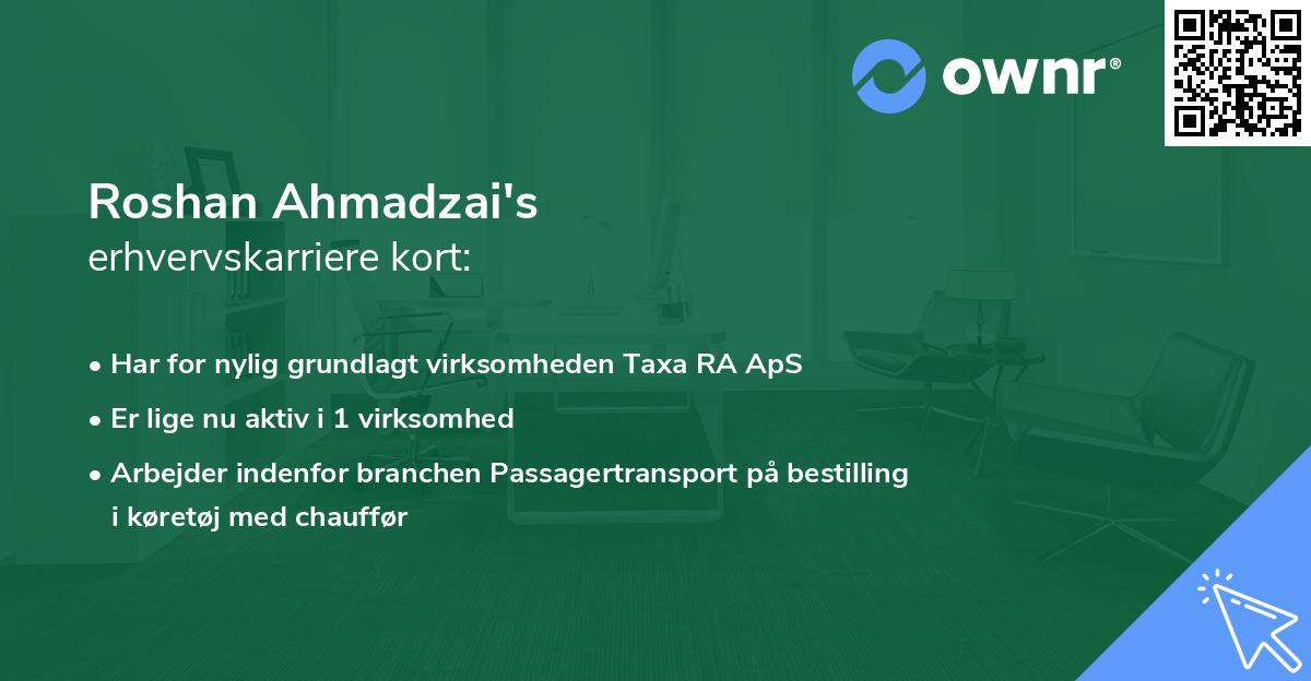 Roshan Ahmadzai's erhvervskarriere kort