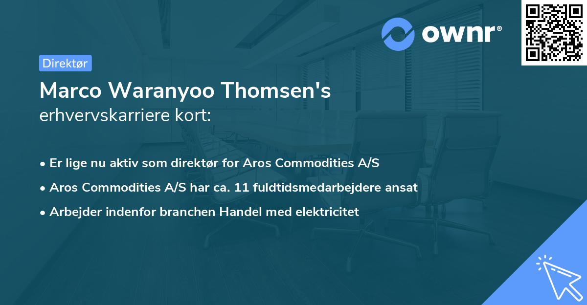 Marco Waranyoo Thomsen's erhvervskarriere kort