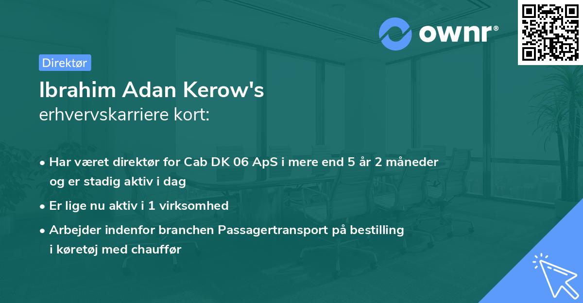 Ibrahim Adan Kerow's erhvervskarriere kort