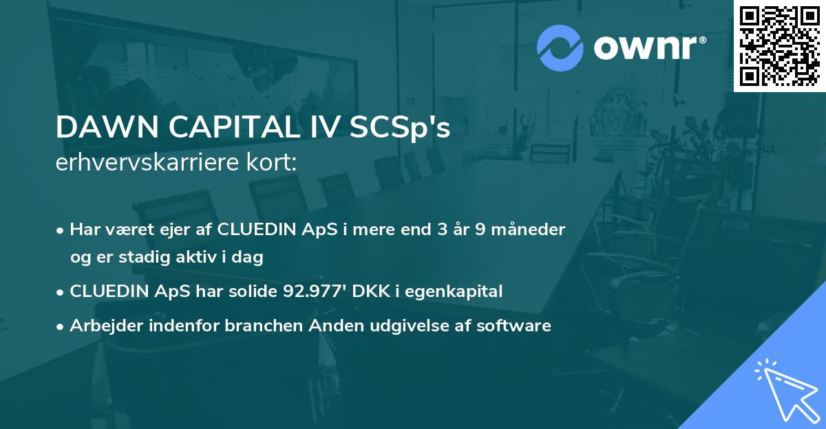 DAWN CAPITAL IV SCSp's erhvervskarriere kort