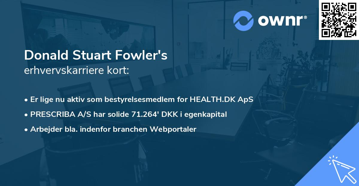 Donald Stuart Fowler's erhvervskarriere kort