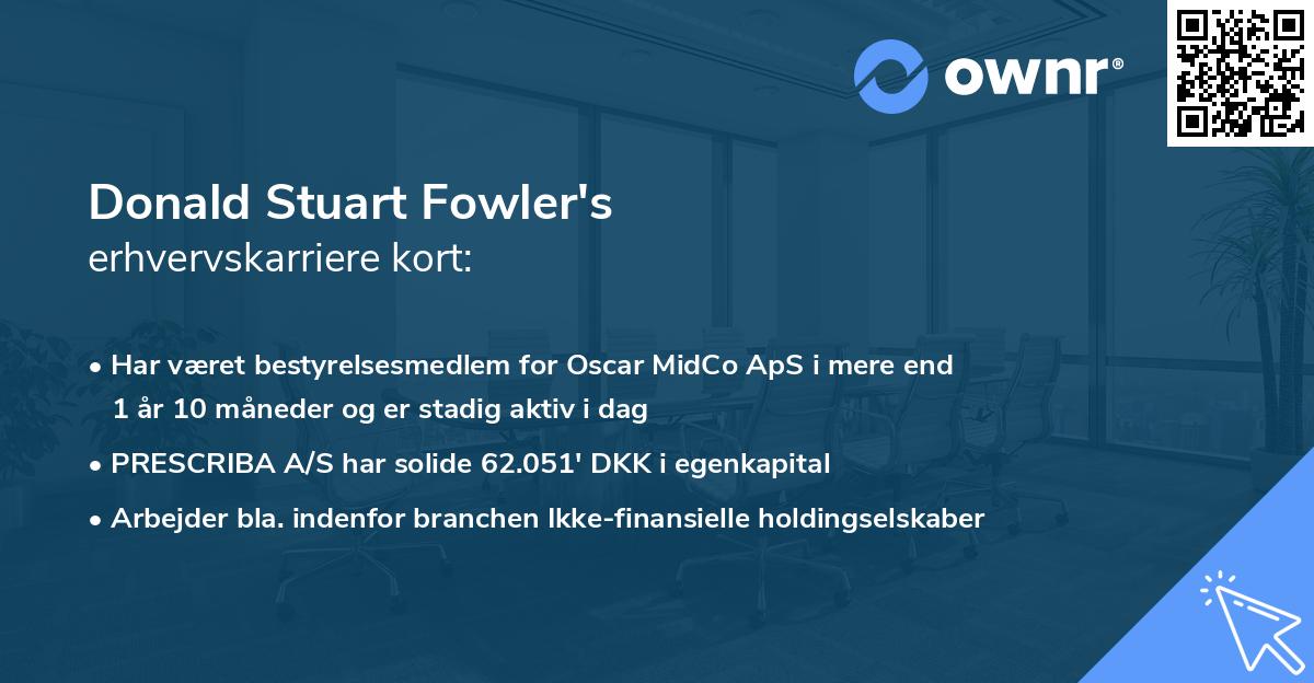 Donald Stuart Fowler's erhvervskarriere kort