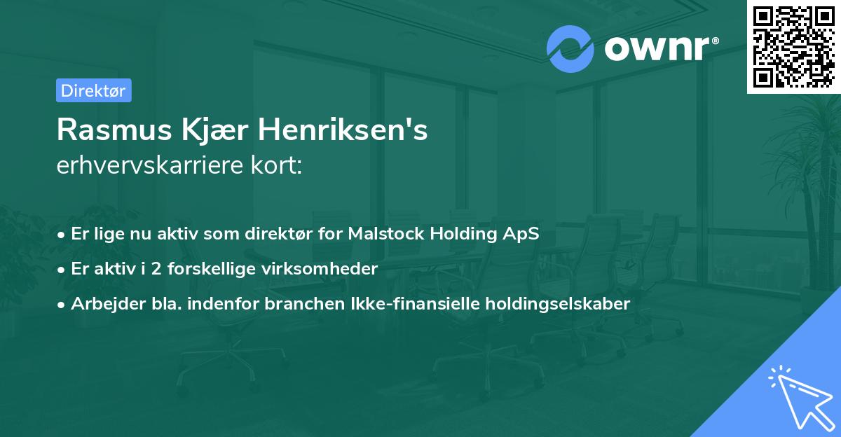 Rasmus Kjær Henriksen's erhvervskarriere kort