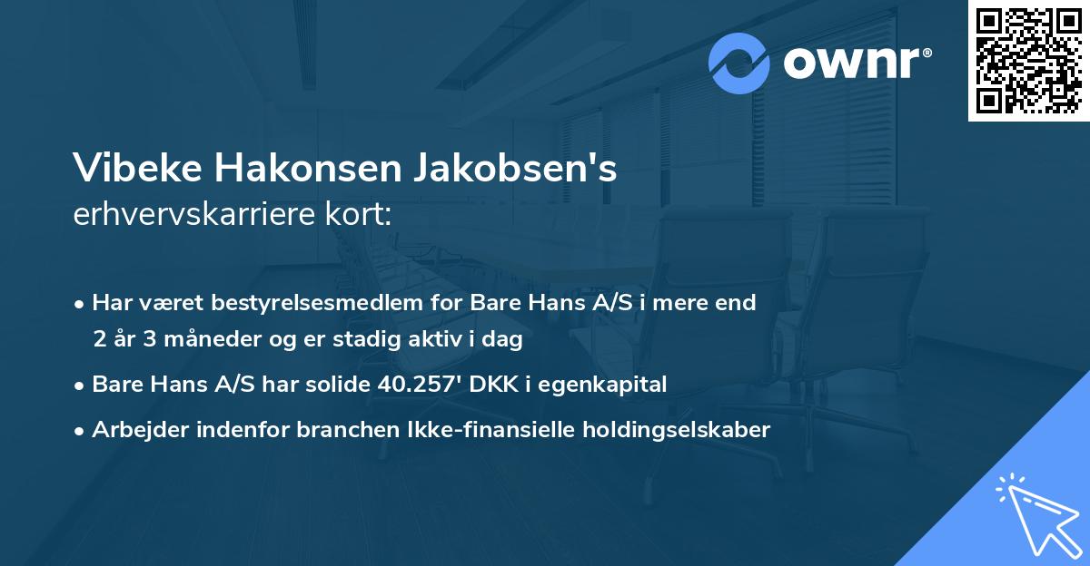 Vibeke Hakonsen Jakobsen's erhvervskarriere kort