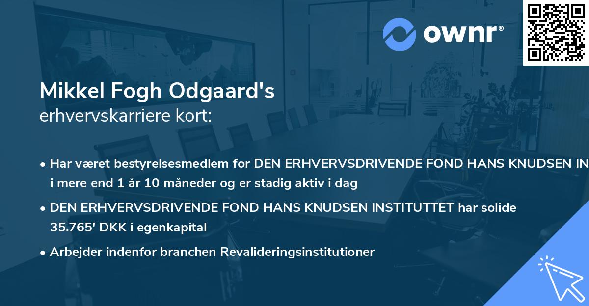 Mikkel Fogh Odgaard's erhvervskarriere kort