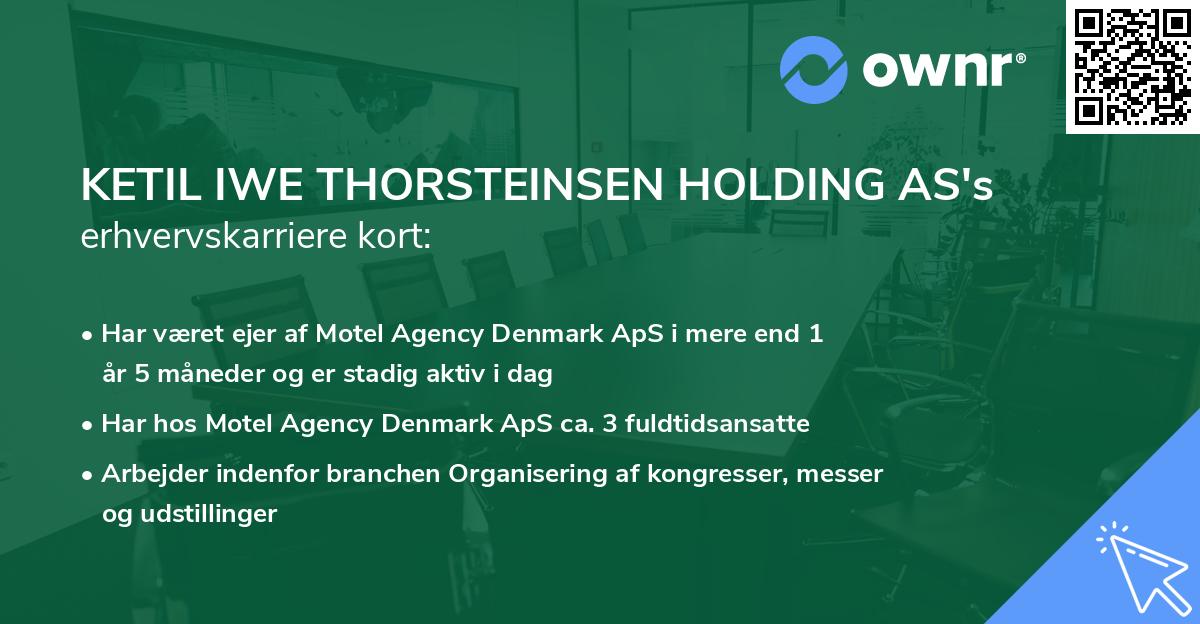 KETIL IWE THORSTEINSEN HOLDING AS's erhvervskarriere kort