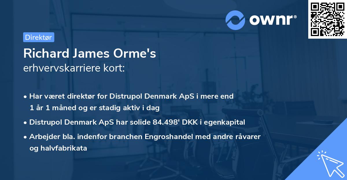 Richard James Orme's erhvervskarriere kort