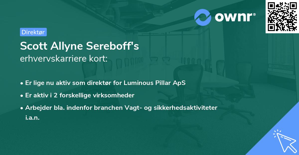 Scott Allyne Sereboff's erhvervskarriere kort