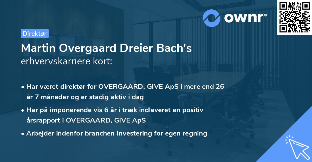 Martin Overgaard Dreier Bach's erhvervskarriere kort