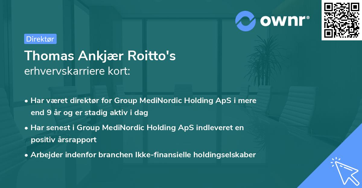 Thomas Ankjær Roitto's erhvervskarriere kort