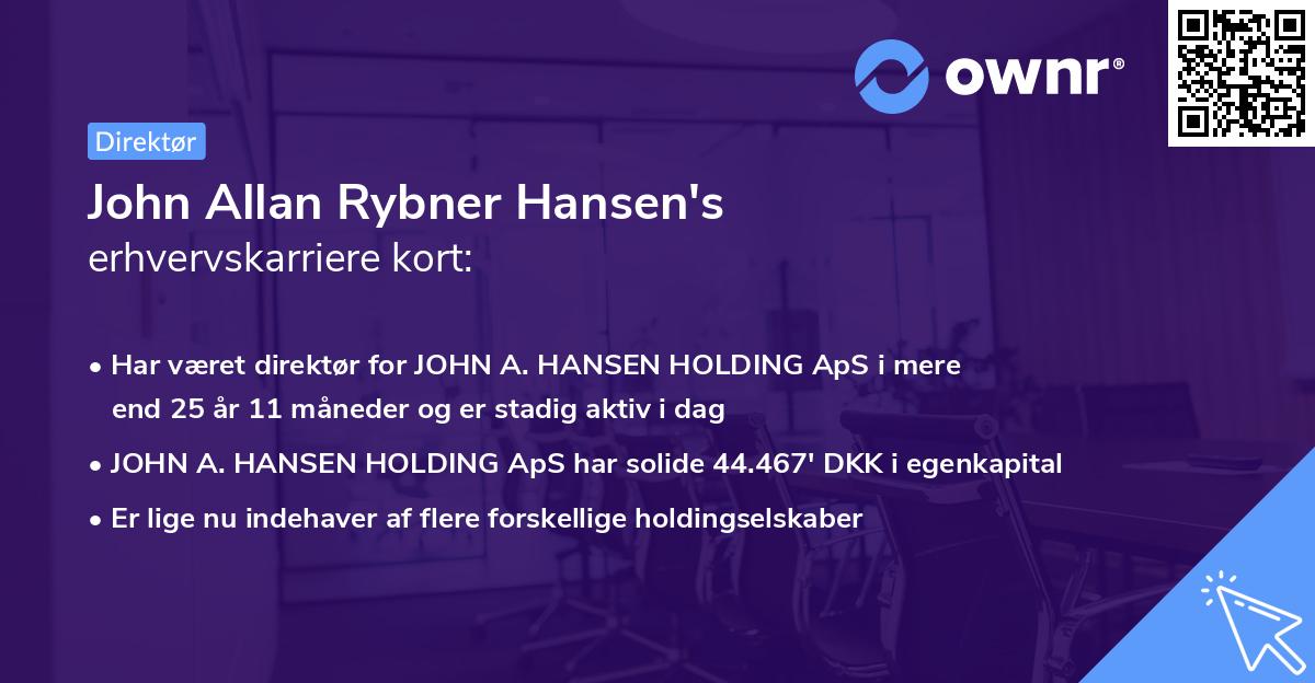 John Allan Rybner Hansen's erhvervskarriere kort