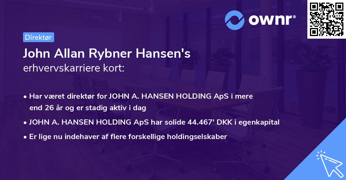 John Allan Rybner Hansen's erhvervskarriere kort