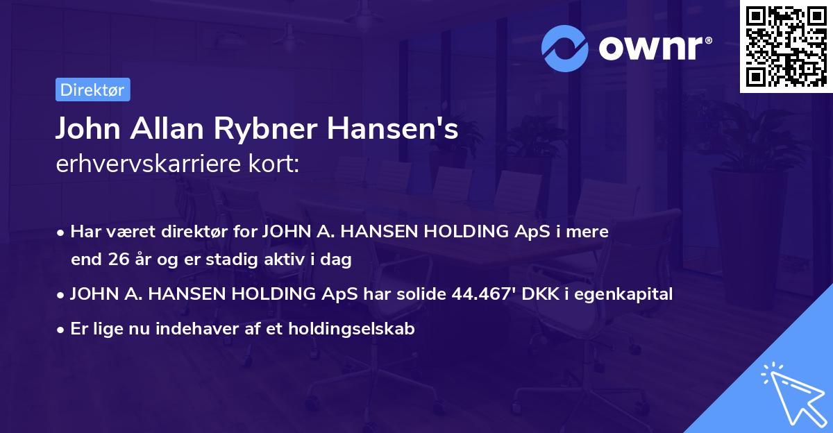 John Allan Rybner Hansen's erhvervskarriere kort