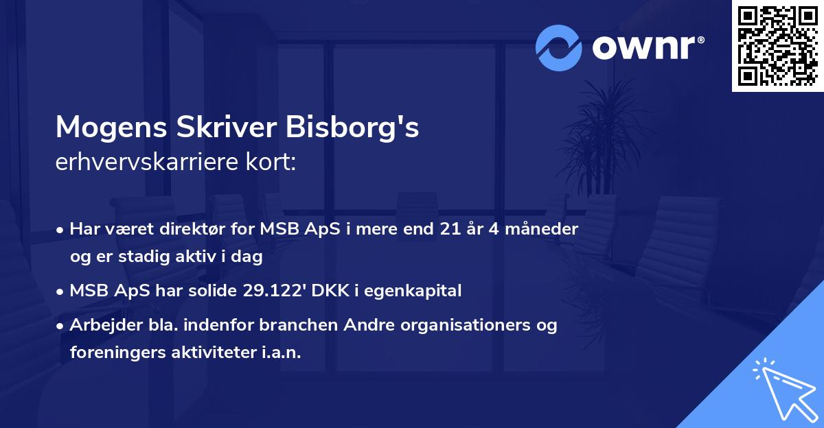 Mogens Skriver Bisborg's erhvervskarriere kort