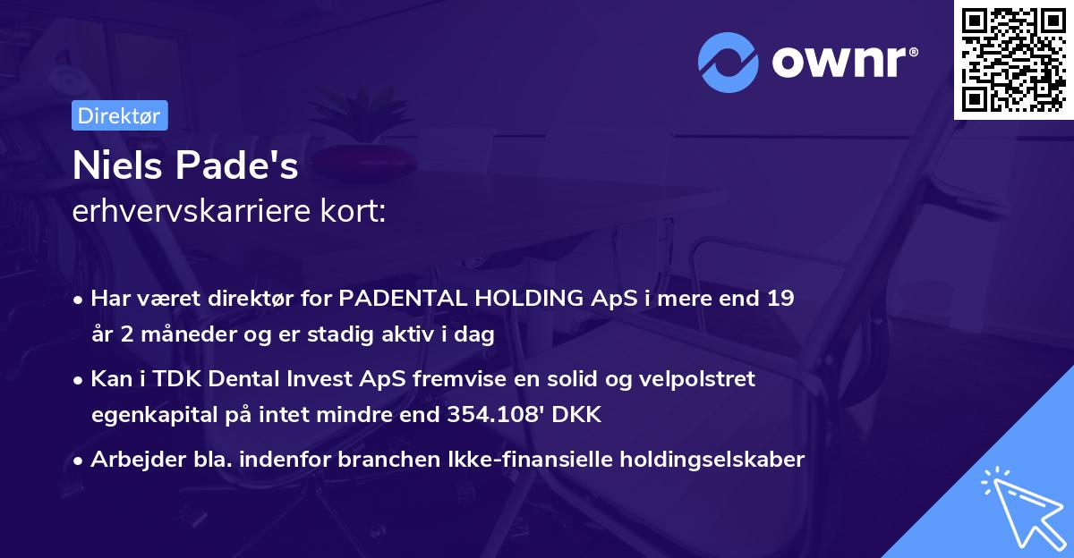 Niels Pade's erhvervskarriere kort