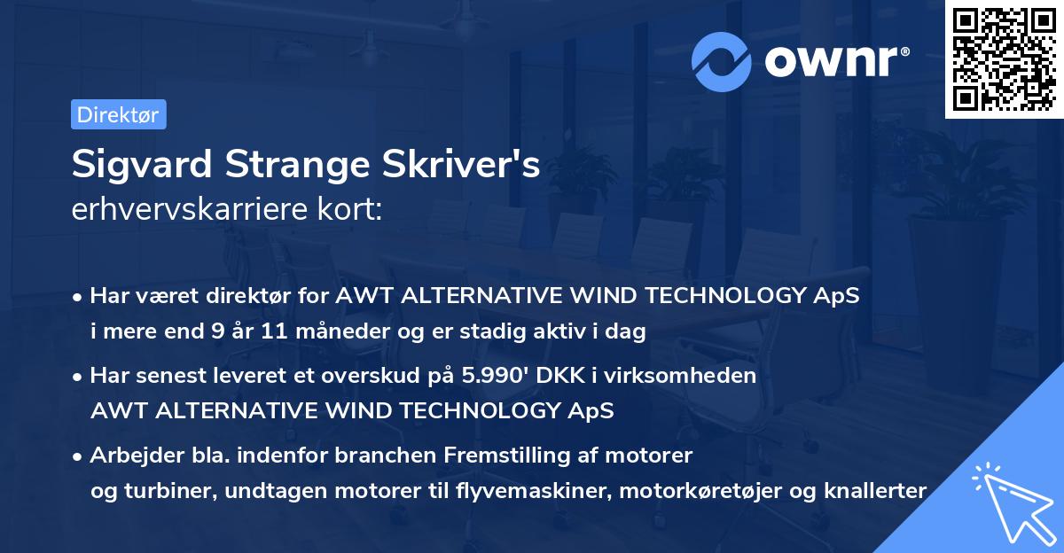 Sigvard Strange Skriver's erhvervskarriere kort