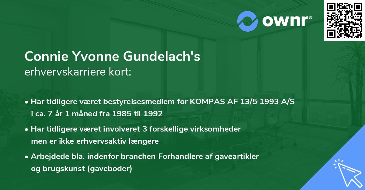 Connie Yvonne Gundelach's erhvervskarriere kort