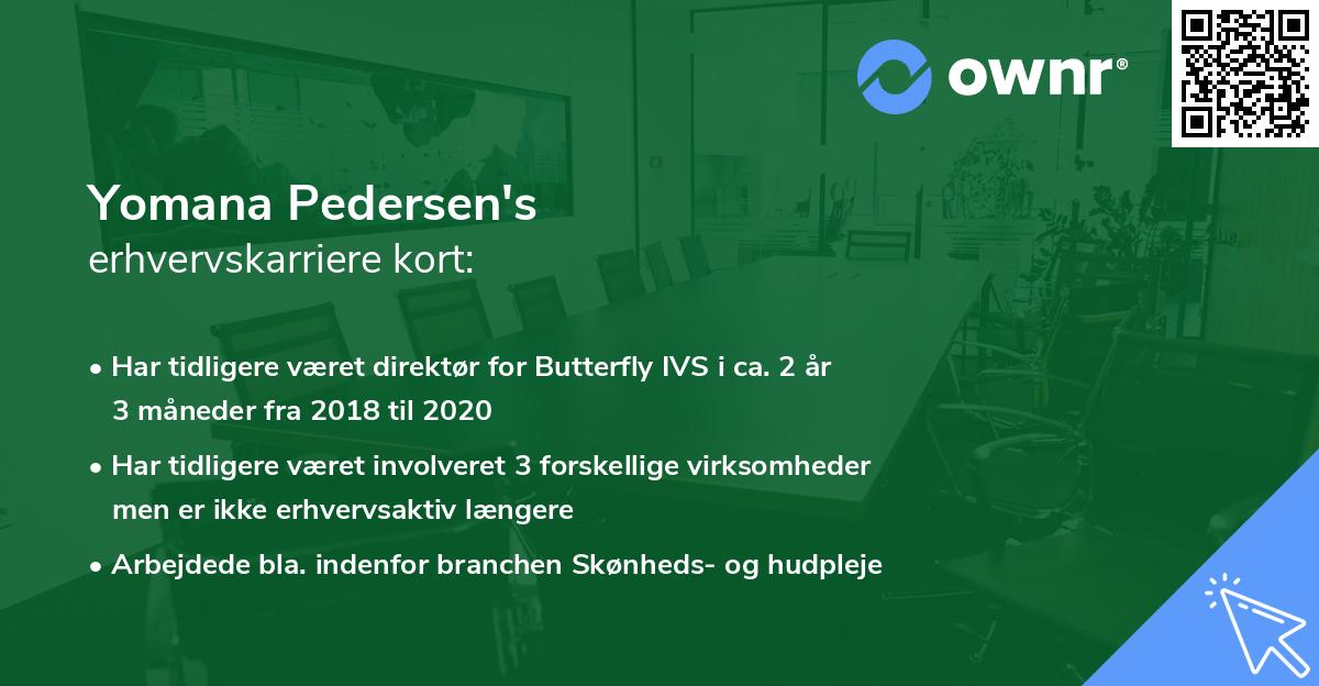 Yomana Pedersen's erhvervskarriere kort