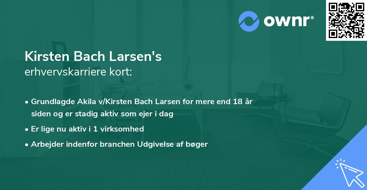 Kirsten Bach Larsen's erhvervskarriere kort