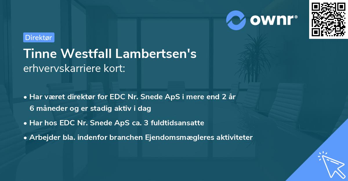 Tinne Westfall Lambertsen's erhvervskarriere kort