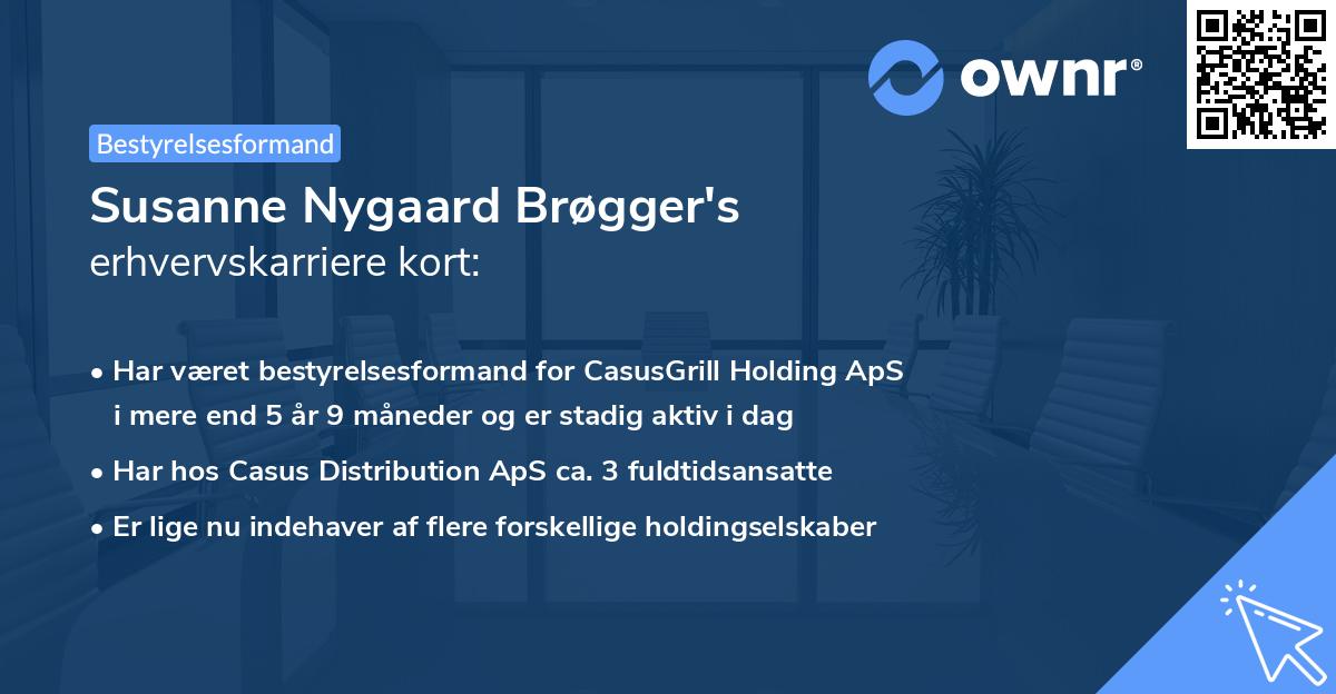 Susanne Nygaard Brøgger's erhvervskarriere kort