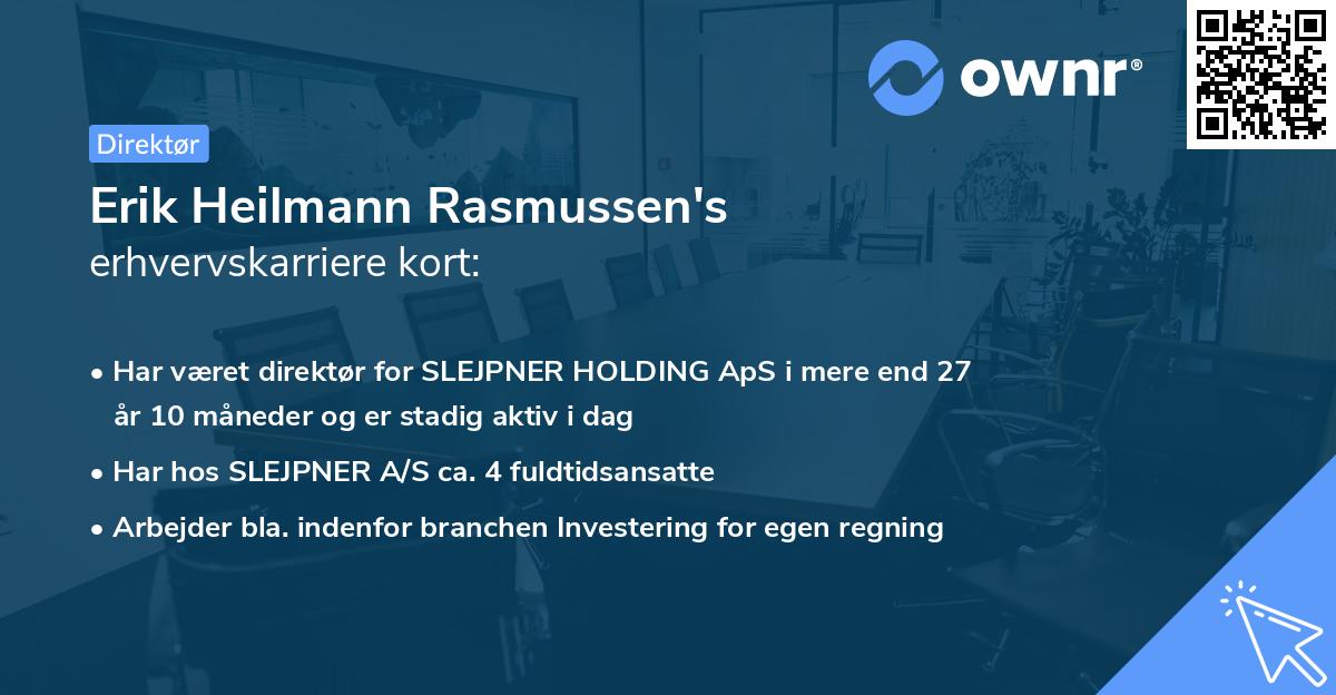 Erik Heilmann Rasmussen's erhvervskarriere kort